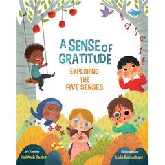 A Sense of Gratitude: Exploring the Five Senses - Hilalful