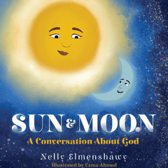 Sun and Moon: A Conversation about God